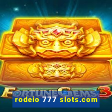 rodeio 777 slots.com